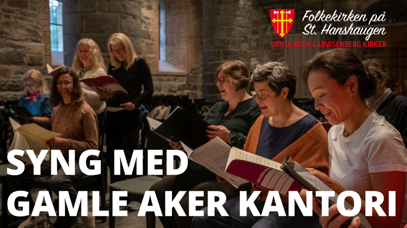 Vil du synge med Gamle Aker kantori?