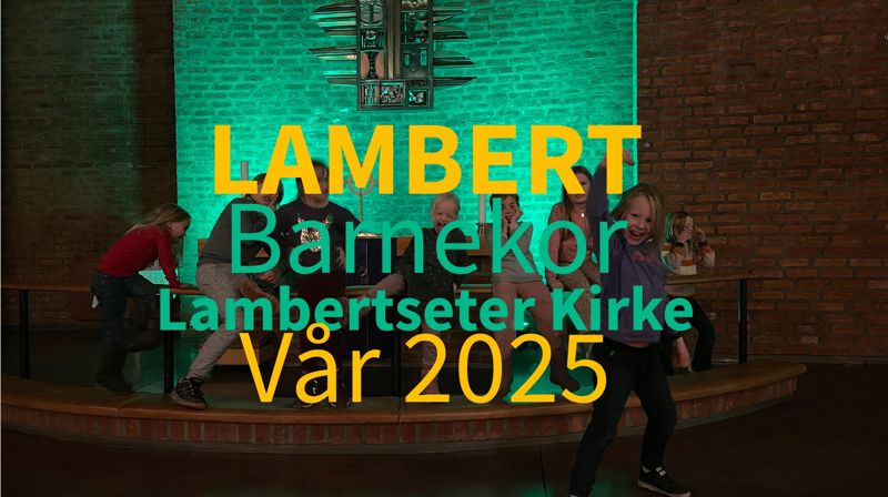 barnekoret LAMBERT vår 2025