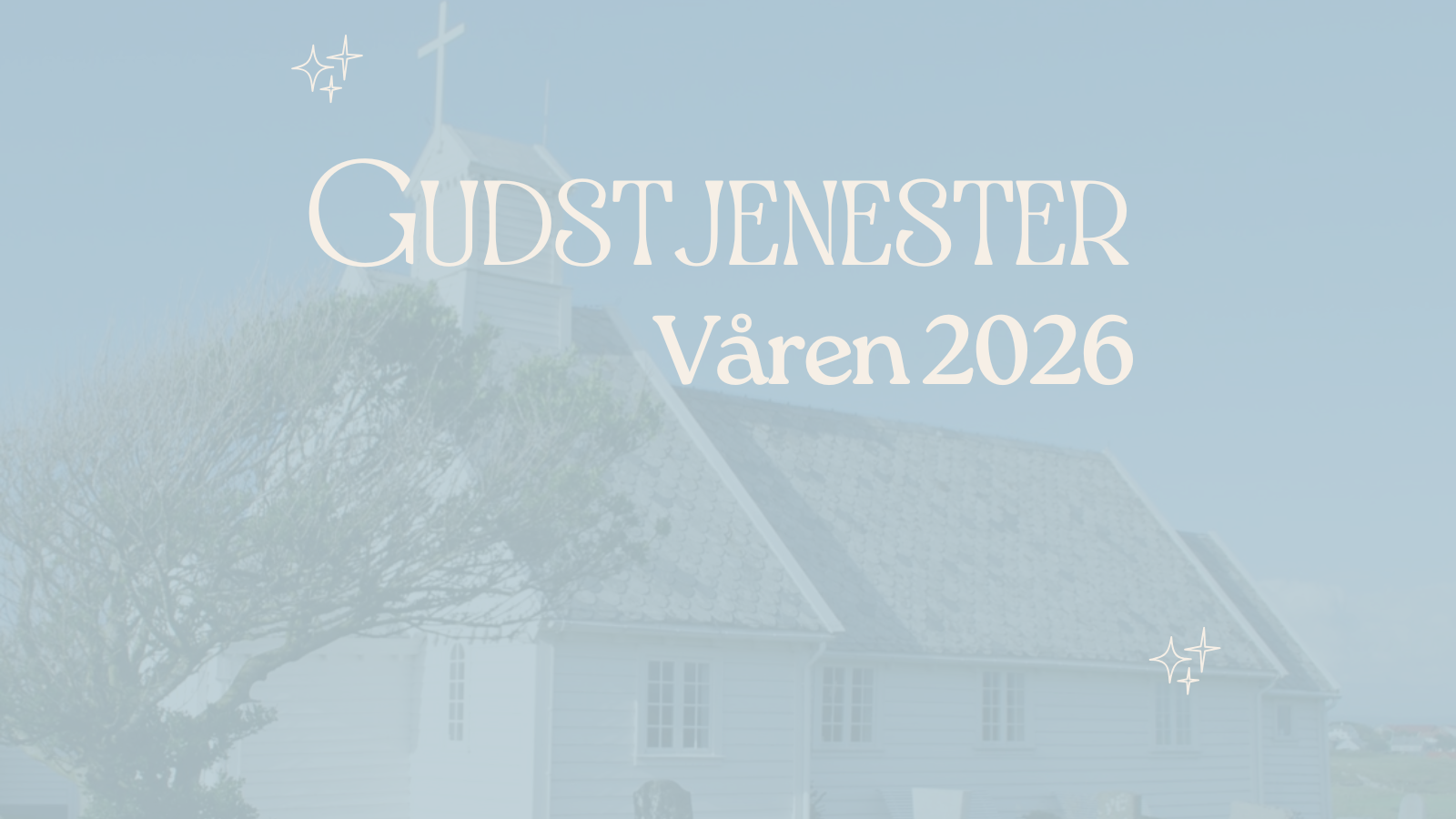 Gudstjenester Våren 2026