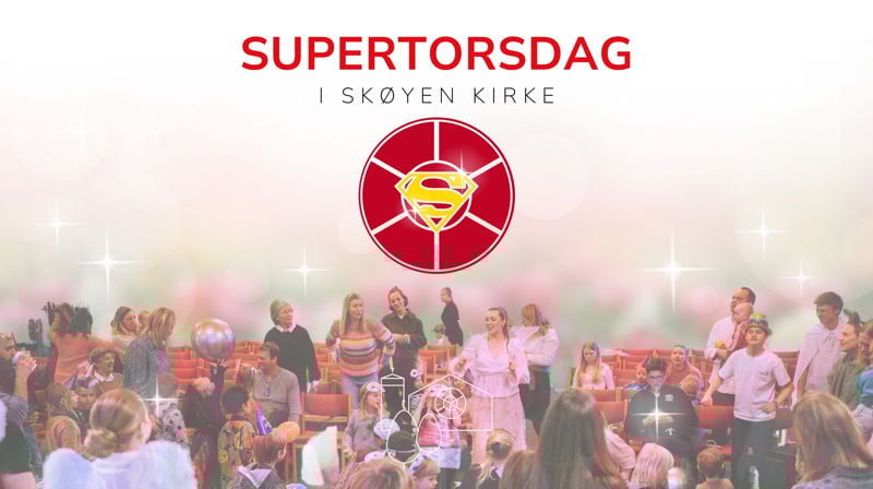 Velkommen til Skøyen menighets Supertorsdager!