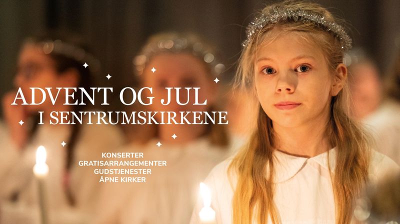 Advent og jul i sentrumskirkene