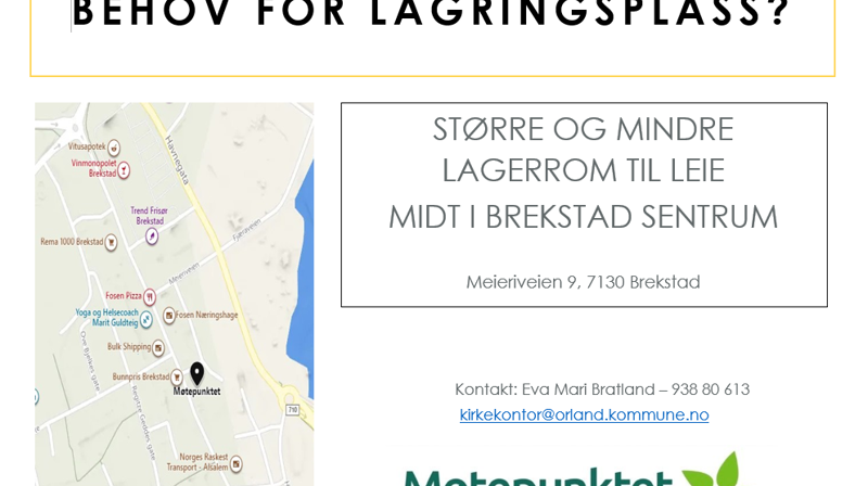Behov for lagringsplass?