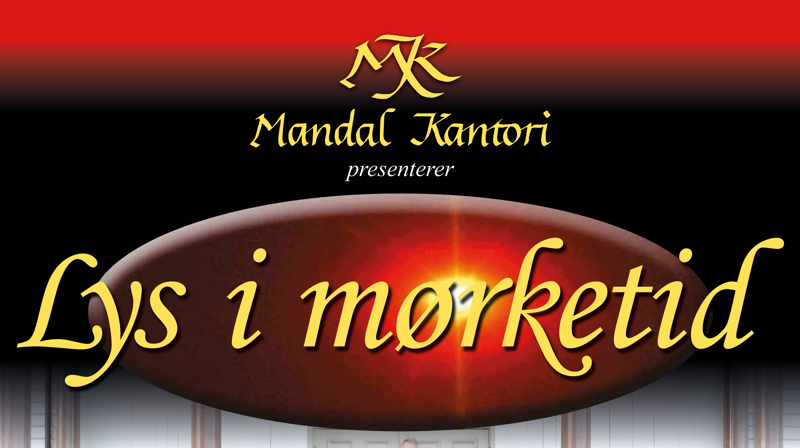 Konsert med Mandal kantori: Lys i mørketid