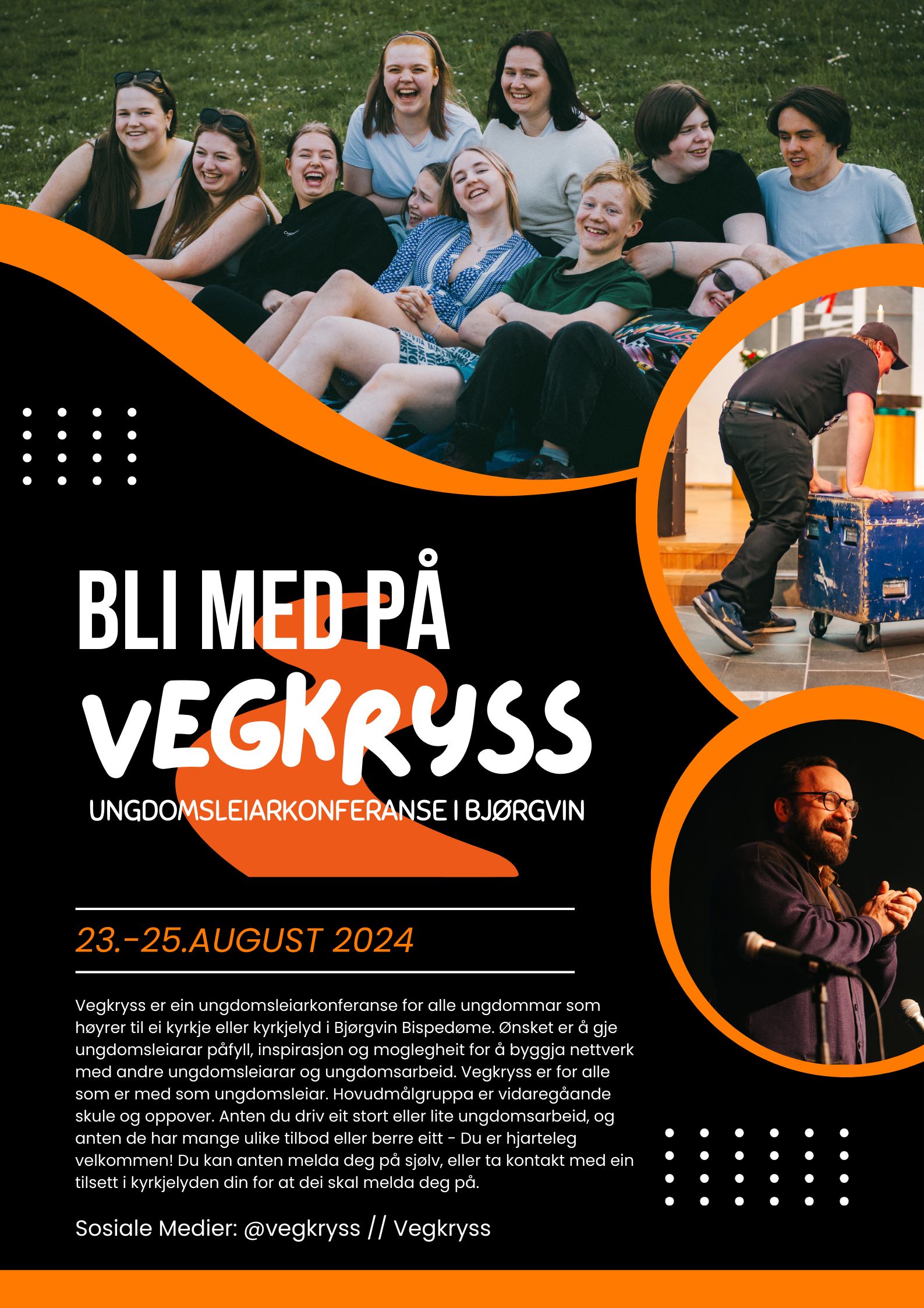 Plakat for Vegkryss med bilde av ungdom og med tekst som ein finn igjen på denne nettsida