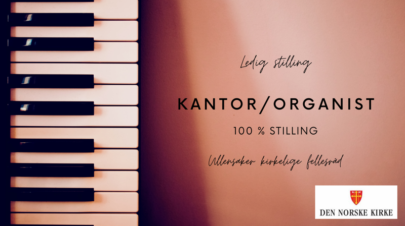 Ledig stilling: kantor/organist