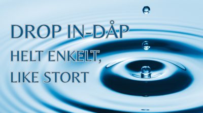 Drop in-dåp i Jessheim kirke