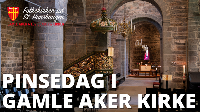 Pinsedag i Gamle Aker kirke