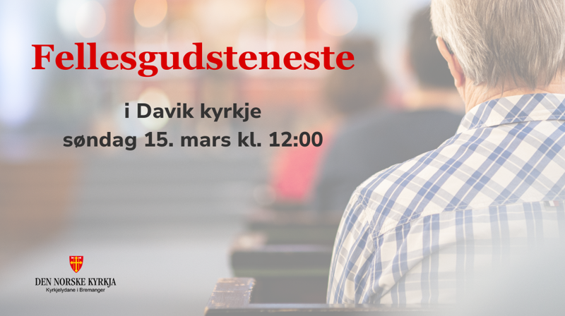 Fellesgudsteneste i Davik kyrkje