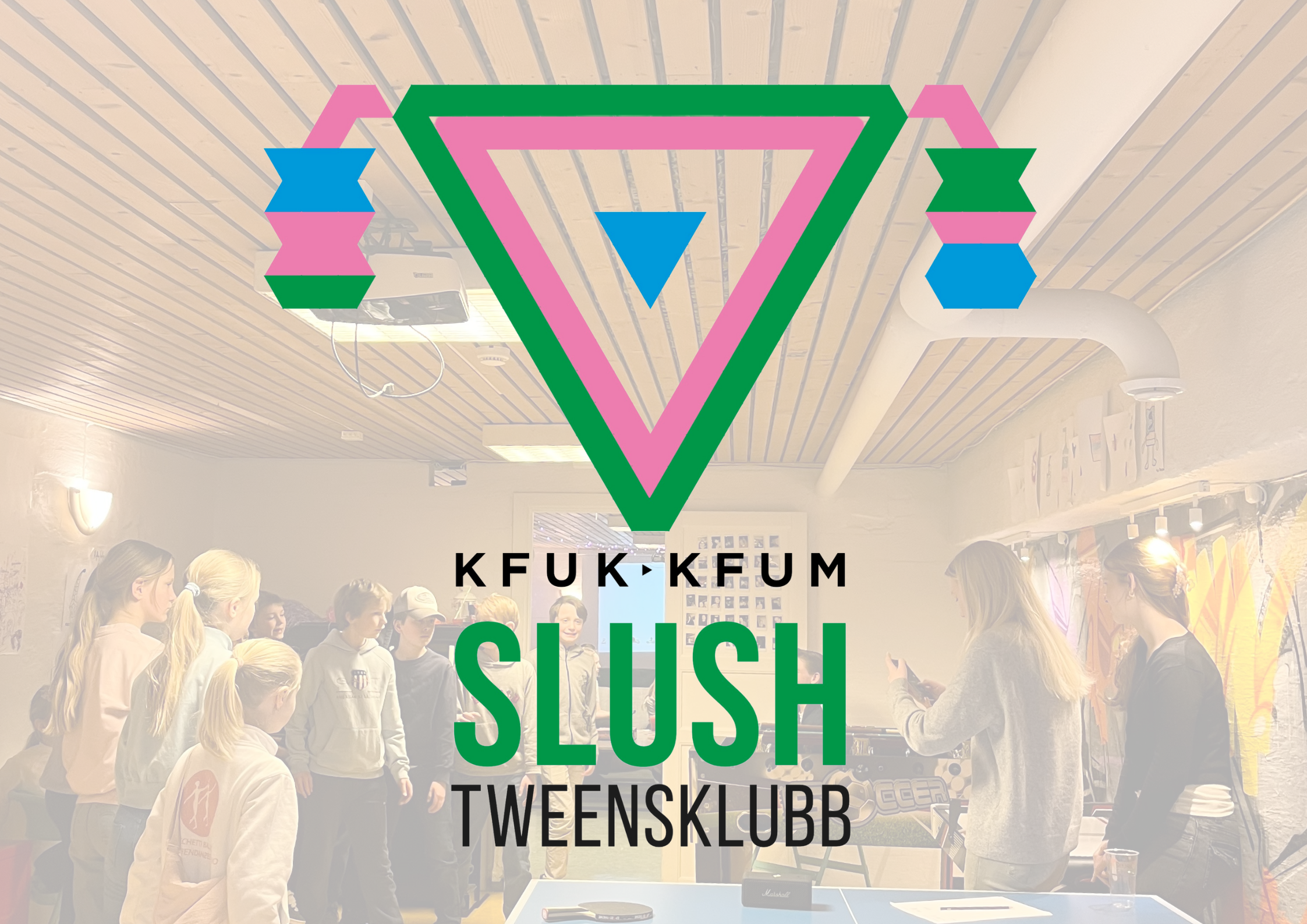 Tweensklubben Slush (5.-7. klasse)