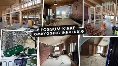 Informasjon om rehabilitering av Fossum kirke
