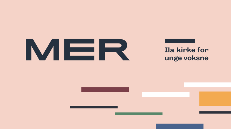 Våren 2020 i MER - Ila kirke for Unge Voksne