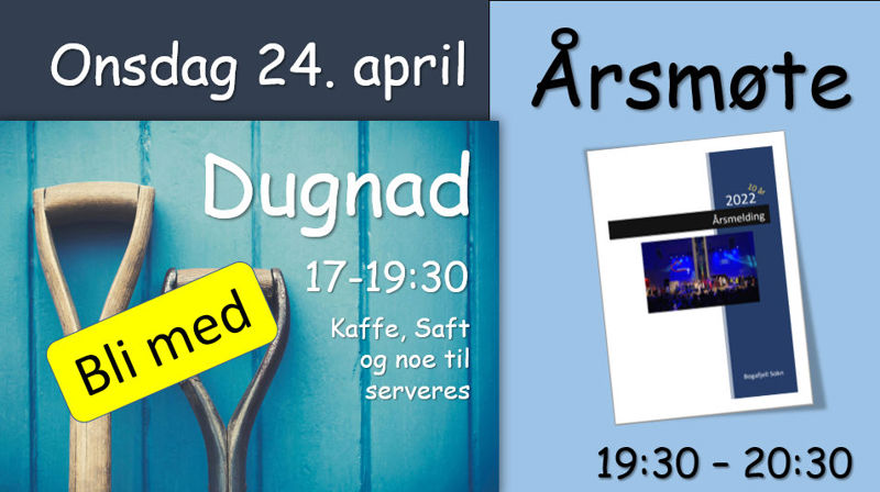 Dugnad og Årsmøte 2024