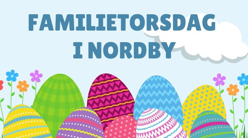 Familietorsdag med påskeverksted i Nordby