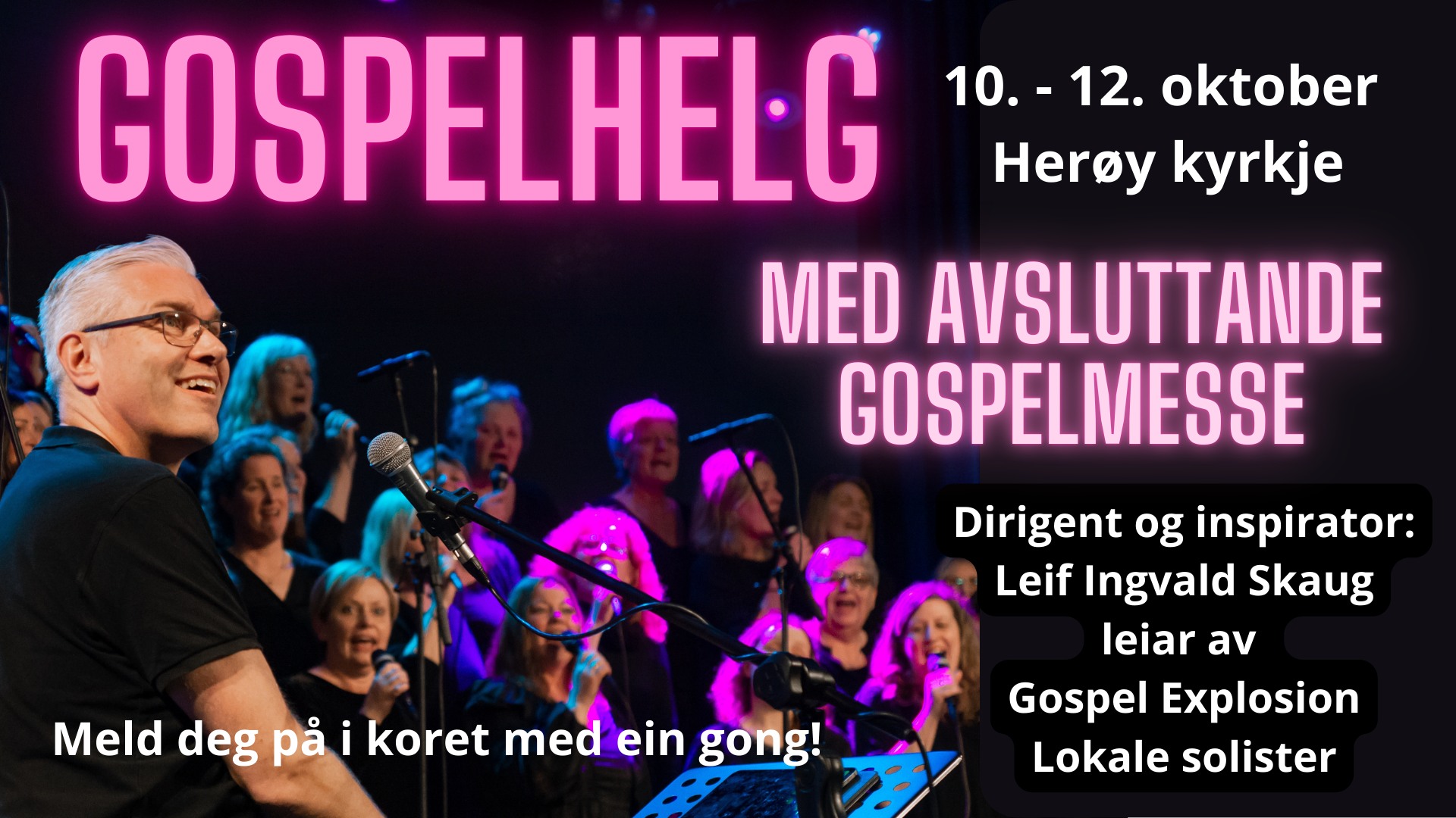 Gospelhelg i Herøy 10. - 12. oktober 2025