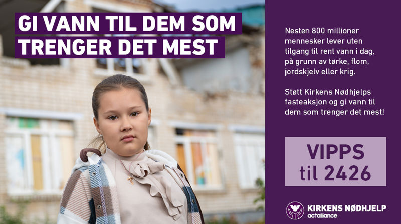 Fasteaksjon 2025 - en dråpe vann. Ditt bidrag gjør en forskjell!