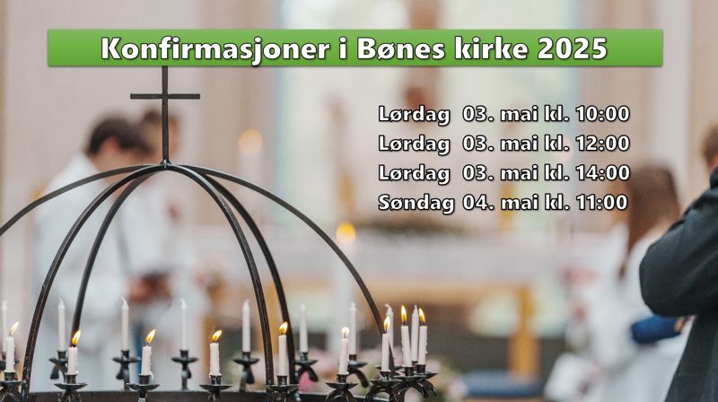 Konfirmasjon 2025 - oversikt gudstjenester