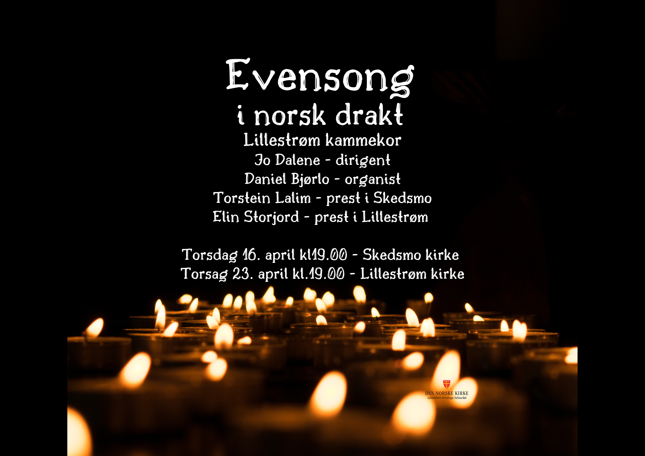 Evensong med Lillestrøm kammerkor