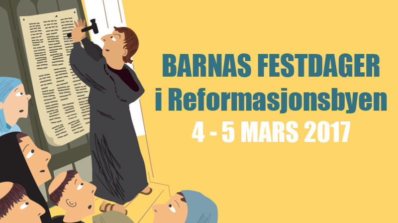 Barnas festdager i Reformasjonsbyen