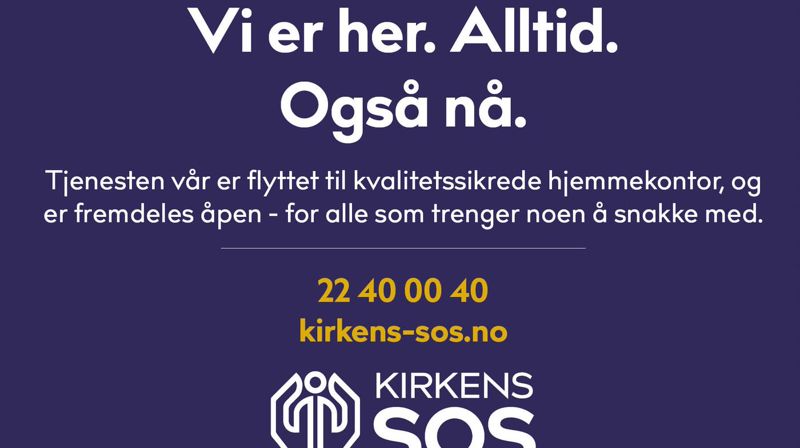 Treng du nokon å snakke med?