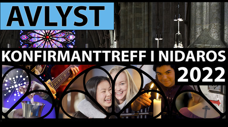 Konfirmanttreffet 2022 avlyst