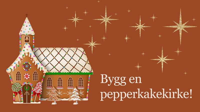 Lag kirker til Pepperkakebyen