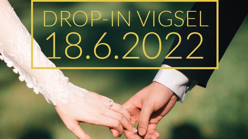 Drop-in vigsel 2022