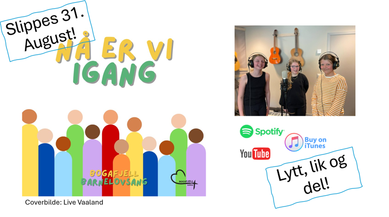 Bogafjell Barnelovsang slipper ny låt!