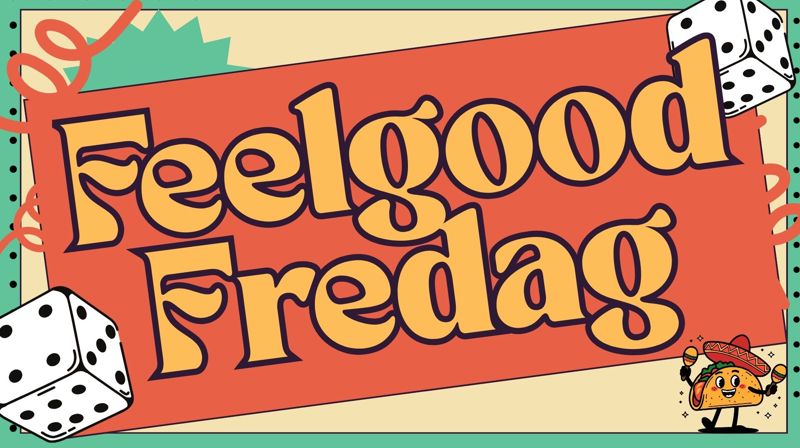 Feelgood Fredag (13-19 år)
