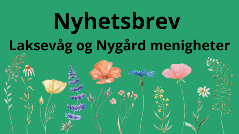Nyhetsbrev Laksevåg og Nygård menigheter