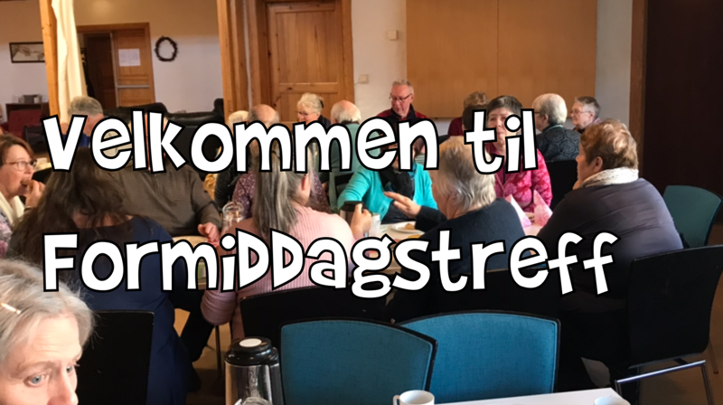 Velkommen til formiddagstreff torsdag 16 mai kl 11.30