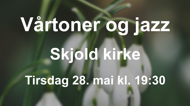 Sommerkonsert:  Vårtoner og jazz