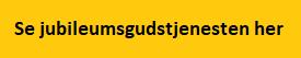 se jubileumsgudstjenesten her.png