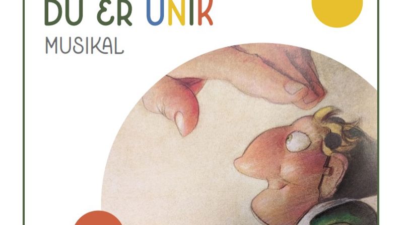 Utsnitt frå plakaten for musikalen Du er unik