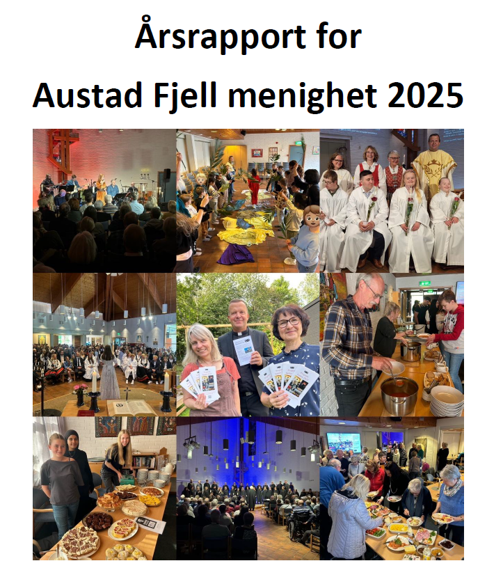 Årsrapporten ble vedtatt av Austad Fjell menighetsråd 10.2.2026