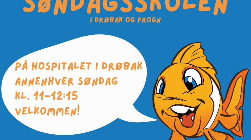 Bildet med Gulliver, en gullfisk med hvit stripe på magen, søndagsskolens maskot. Midt på bildet står teksten "På hospitalet, annenhver søndag, kl. 11-12:15, velkommen!".