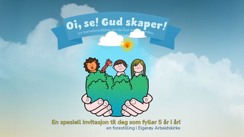 "Oi, se! Gud skaper!"