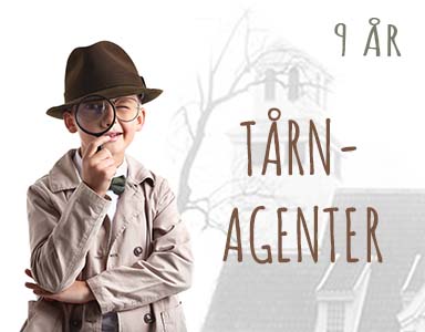 9 åringer - Tårnagenter