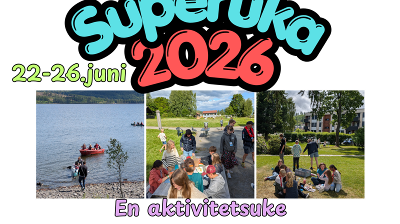 Superuka 2026, første uka i skoleferien, 22.-26.juni 2026