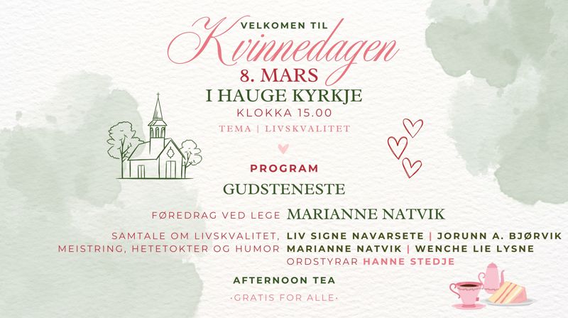 Livskvalitet, meistring, hetetokter og humor i Hauge kyrkje 8. mars