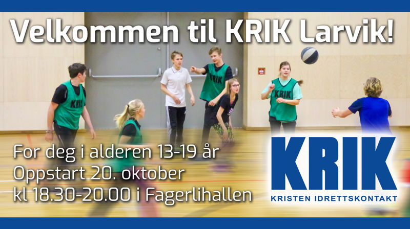 Velkommen til KRIK Larvik i Fagerlihallen.