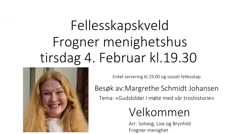 Fellesskapskveld 4. Februar kl 1930