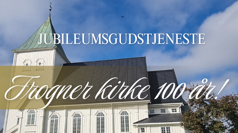 Frogner kirke 100 år!