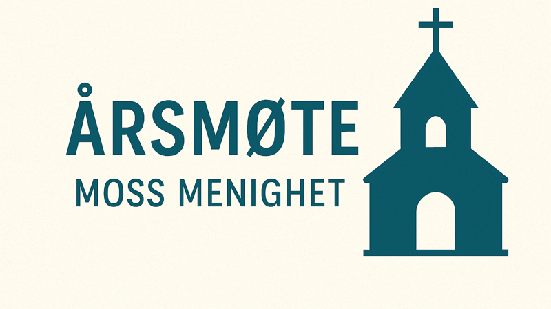 Årsmøte - Moss menighet