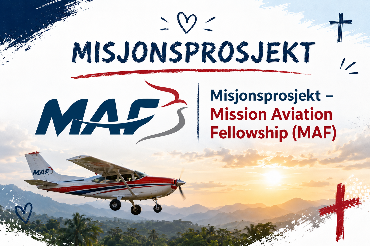 Misjonsprosjekt - Mission Aviation Fellowship (MAF)