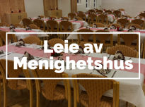 Leie av Menighetshuset