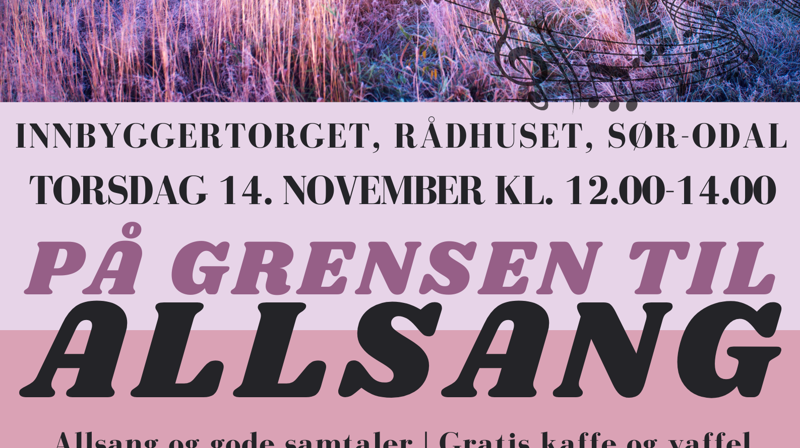 Torsdag 14. november er vi igjen på grensen til allsang....