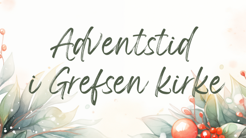 Adventstid i Grefsen kirke