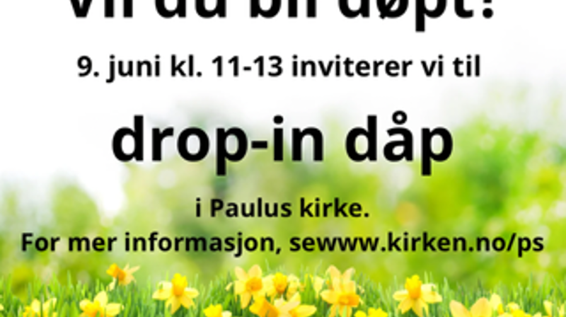 Drop-in dåp i Paulus kirke 9. juni