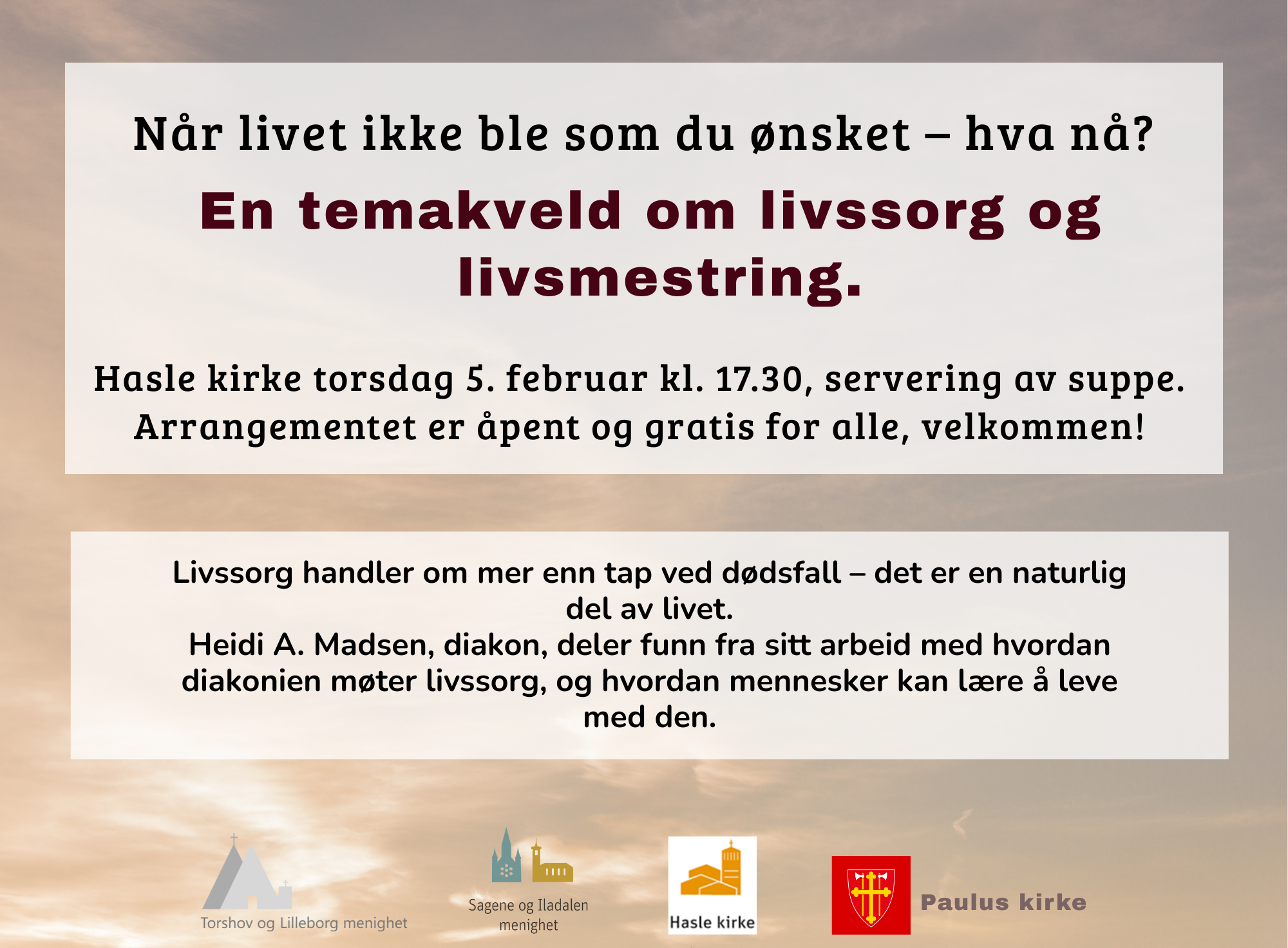 Torsdag 5. februar kl. 1730: Velkommen til temakveld om livssorg og livsmestring