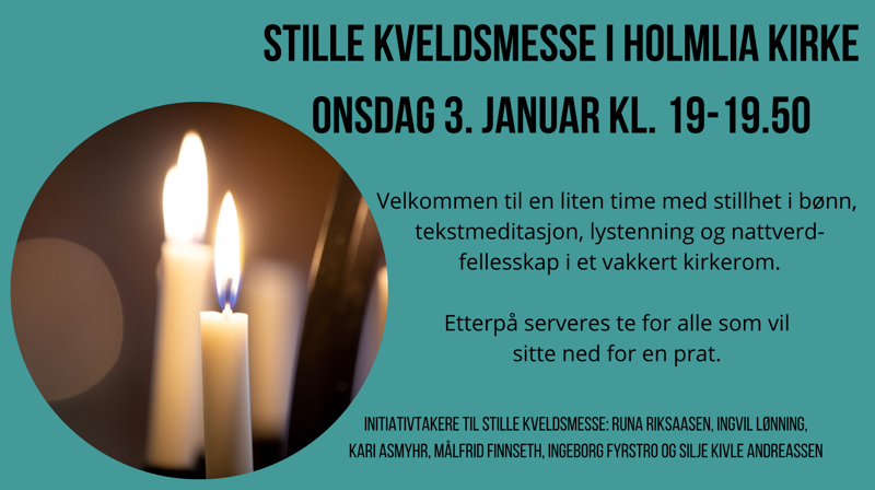 Stille kveldsmesse onsdag 3. januar kl. 19